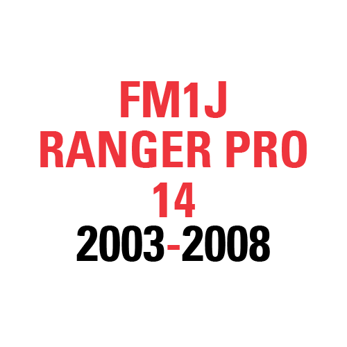 FM1J RANGER PRO 14 2003-2008